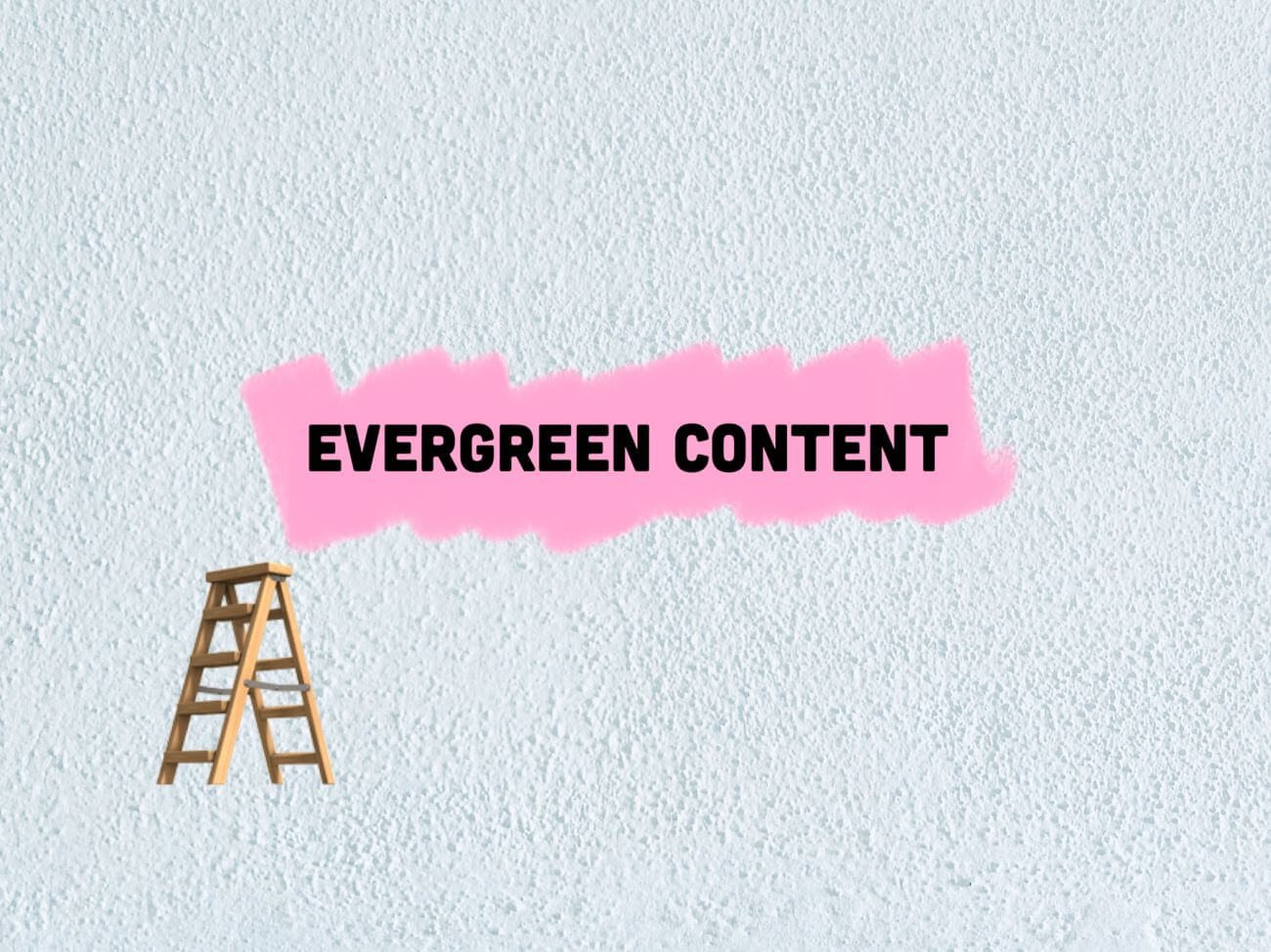 evergreen content